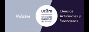 Professional Actuarial Practice Diploma Master in Actuarial and Financial Sciences UC3M